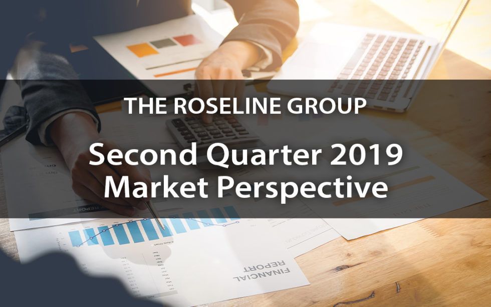 Second Quarter 2019 Market Perspective