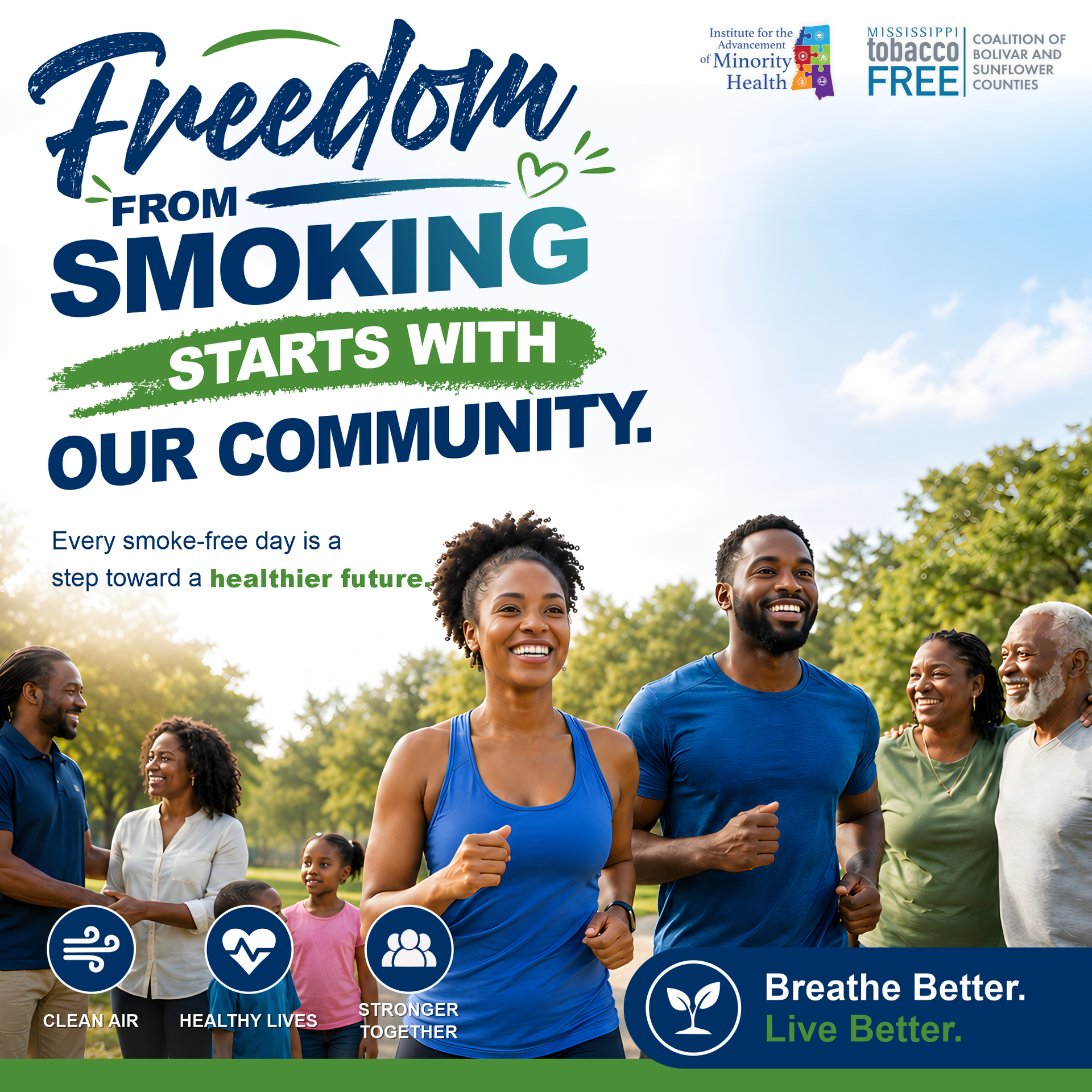 Anti-smoking poster with runners in a park and the text “Freedom from smoking starts with our community.”