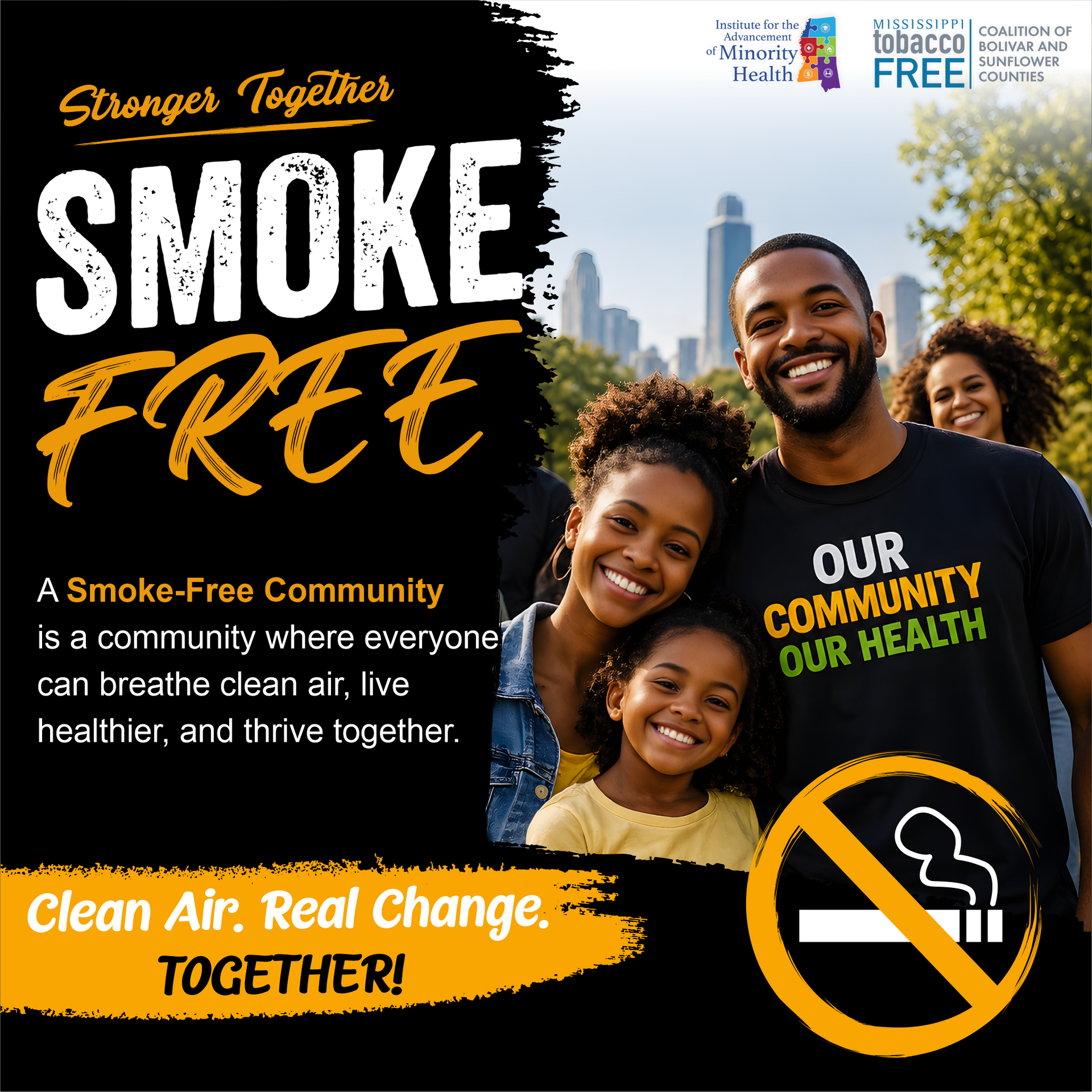 Community poster with smiling family, “Smoke Free” message, and no-smoking symbol on a black and yellow background