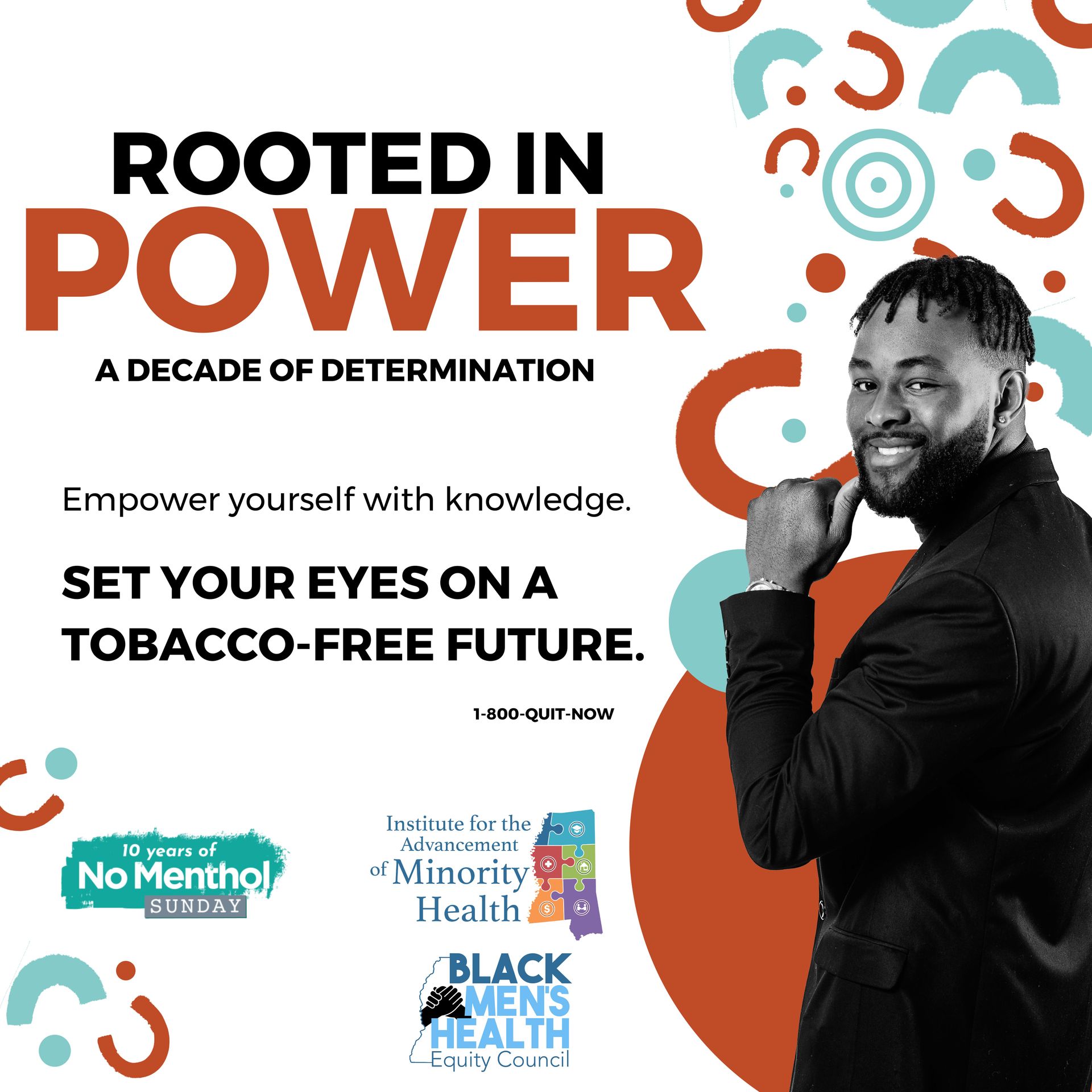 Advertisement: A Black man smiles, promoting a tobacco-free future. Text: “Rooted in Power” and “Set Your Eyes on a Tobacco-Free Future.”