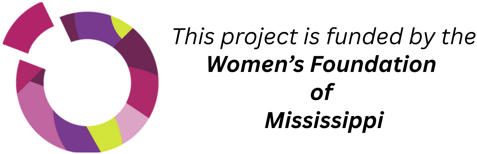 Logo and text: “This project is funded by the Women’s Foundation of Mississippi.”