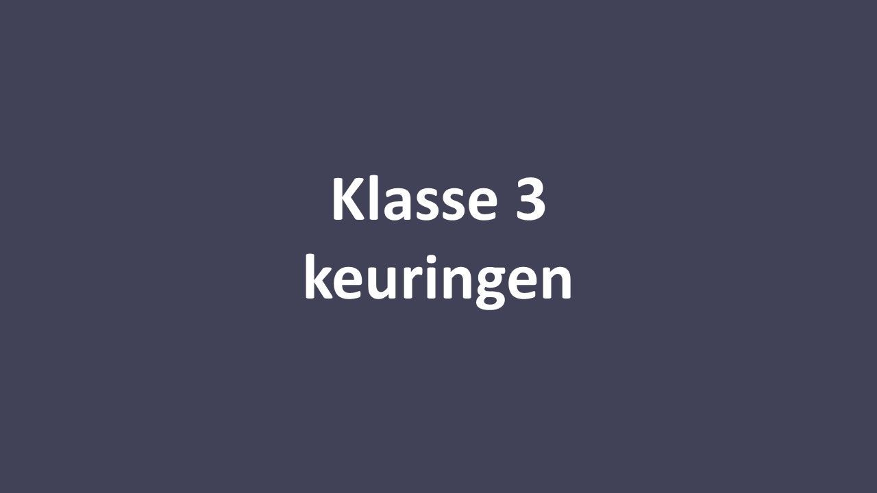 klasse 3 keuringen