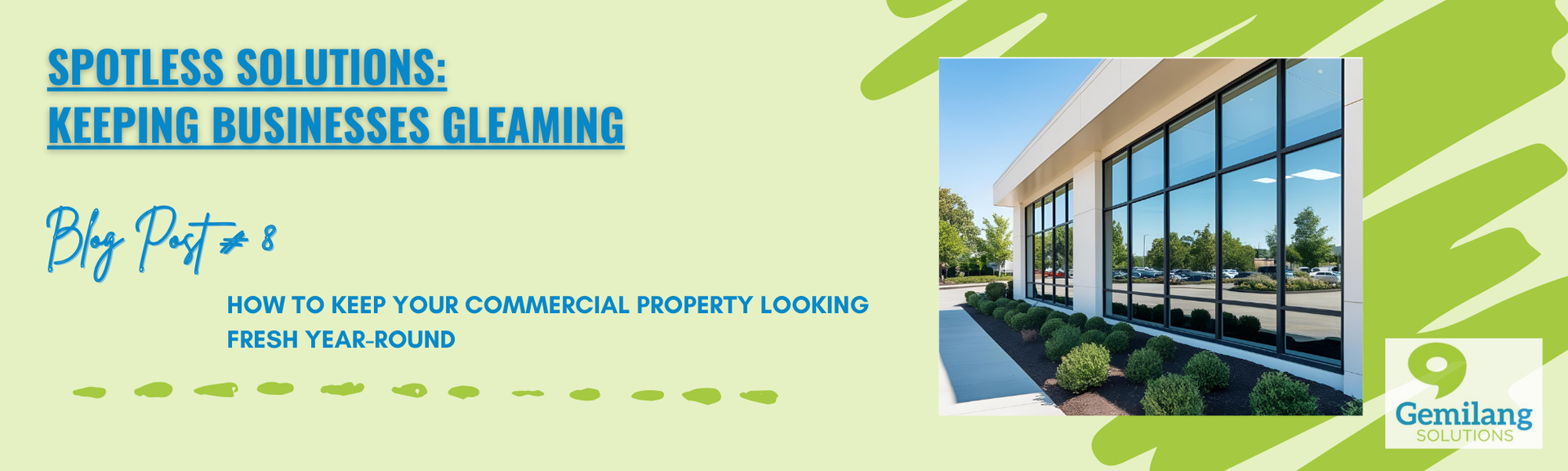 A poster for spotless solutions. Commercial Building Cleaned for Inspection