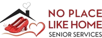 No Place Like Home Senior Services No Place Like Home Senior Services