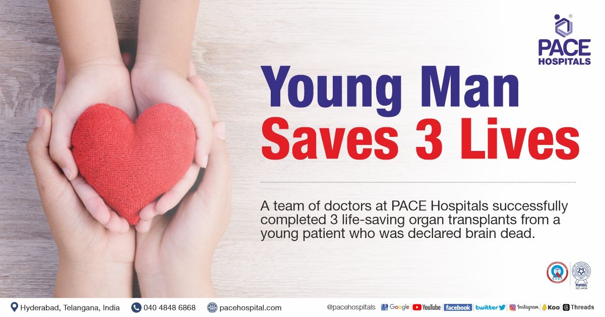 Young Man Saves 3 Lives By Liver And Kidney Transplantation