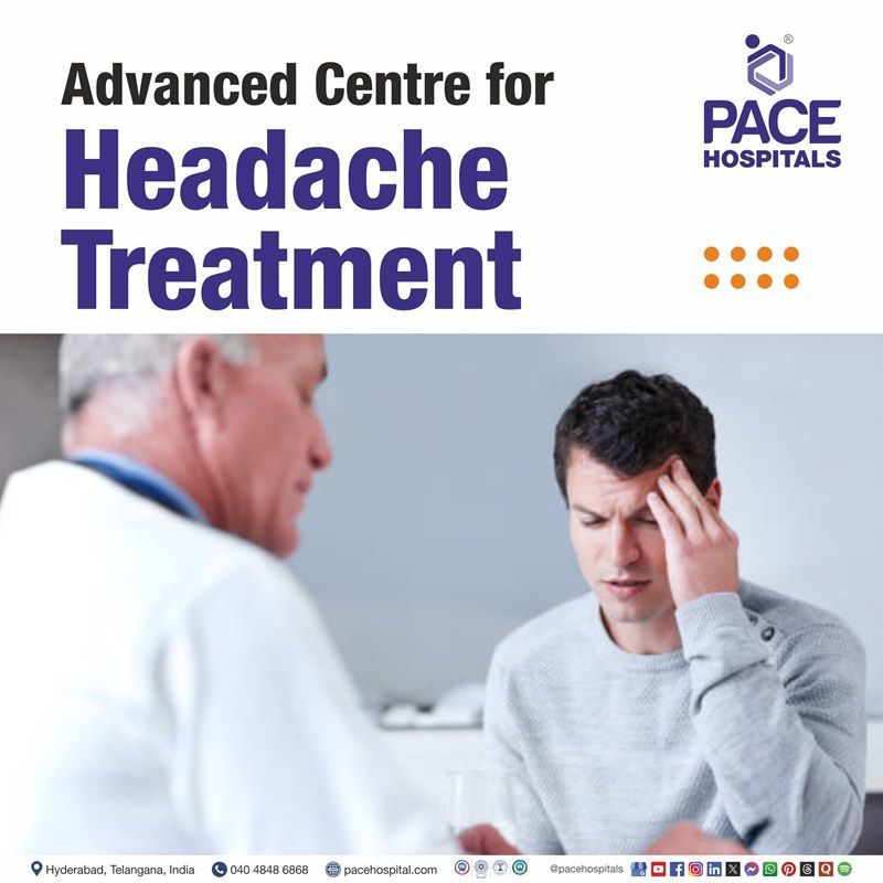 Best Headache Treatment Hospital in Hyderabad Best hospital for Headache Treatment in Hyderabad, India | Headache Treatment in Hyderabad | Top Headache Treatment Hospital in Telangana