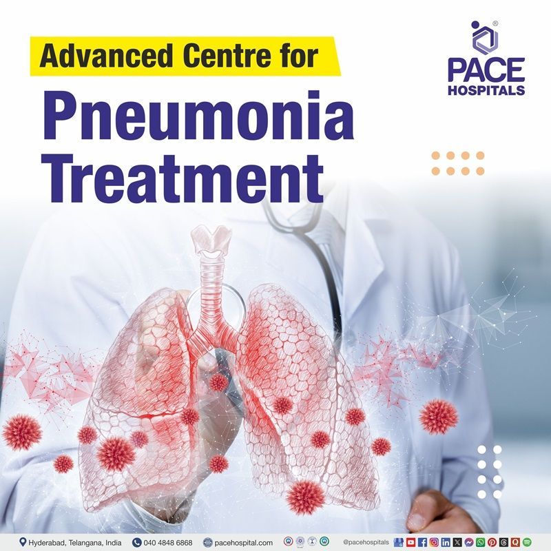 Best Pneumonia Treatment Hospital in Hyderabad, Telangana, India Best hospital for Pneumonia Treatment in Hyderabad India | Treatment for Pneumonia in Hyderabad | best Treatment for Pneumonia patients in Hyderabad Telangana