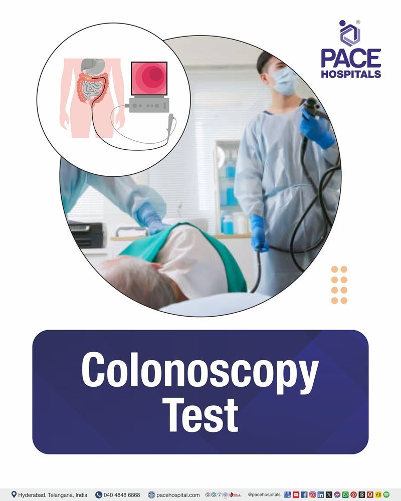 Colonoscopy Test Cost in Hyderabad | Affordable Colonoscopy Procedure in India