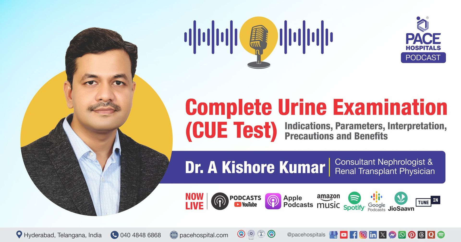 PACE hospitals Podcast |Complete Urine Examination (CUE) test podcast | What is CUE Test