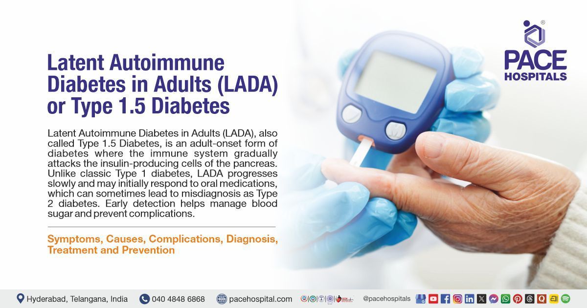Latent autoimmune diabetes in adults (LADA) symptoms, diagnosis and treatment