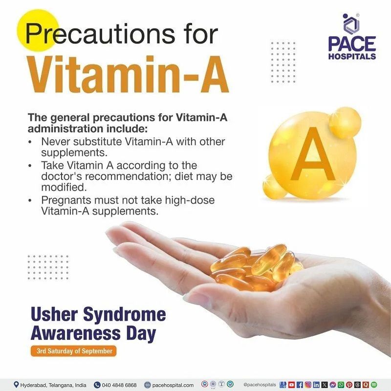 Precautions for Vitamin - A | Usher Syndrome Awareness Day 2025