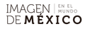 Imagen de México en el Mundo