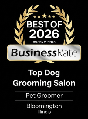 Best of 2026 Award Winner Business Rate Pet Groomer | Bloomington, IL