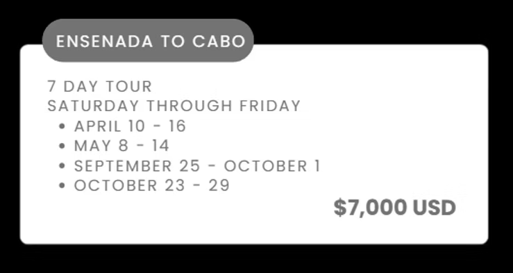 Ensenada to Cabo 7-day tour card with April-November dates and $7,000 USD price