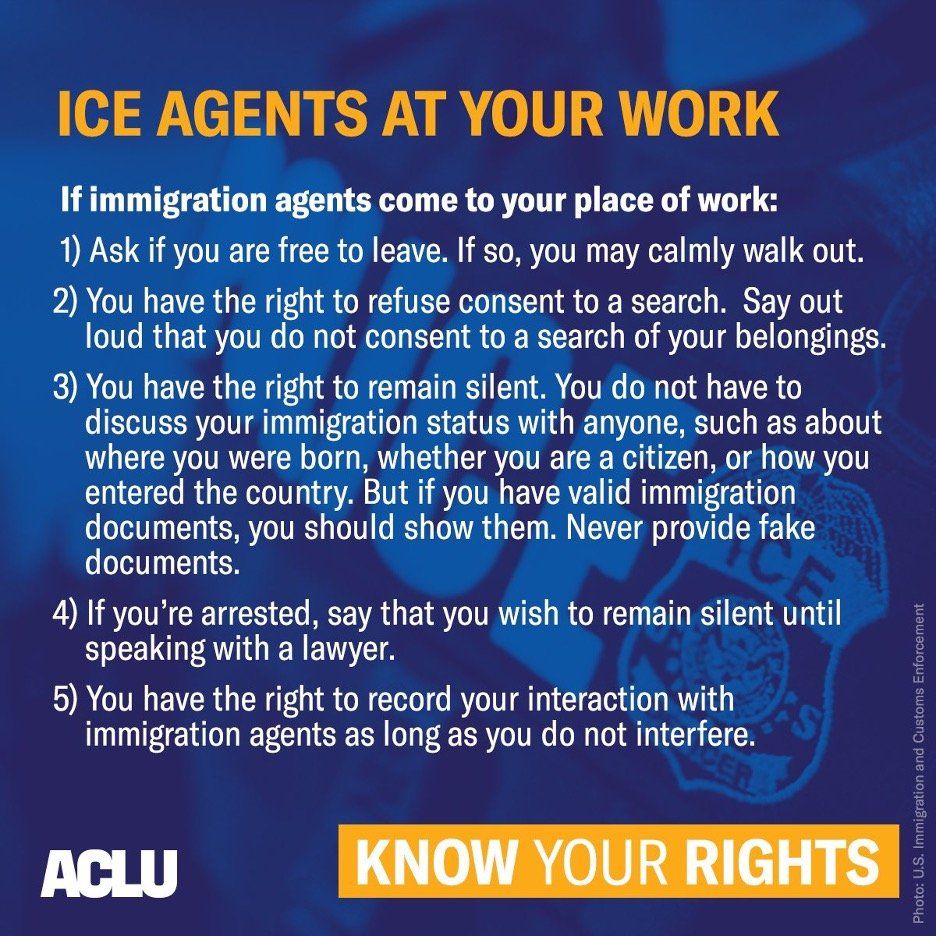 english if ice agents show up at your work