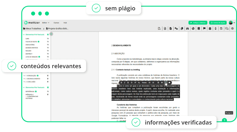 IA da Mettzer: inteligência artificial integrada para otimizar escrita, organização e formatação de documentos acadêmicos.