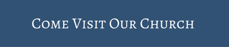 Blue banner with white text reading “Come Visit Our Church”