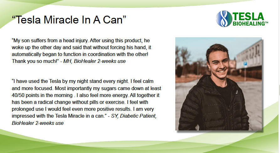 Testimonial: Man smiles next to text for Tesla BioHealing. Claims include health benefits.