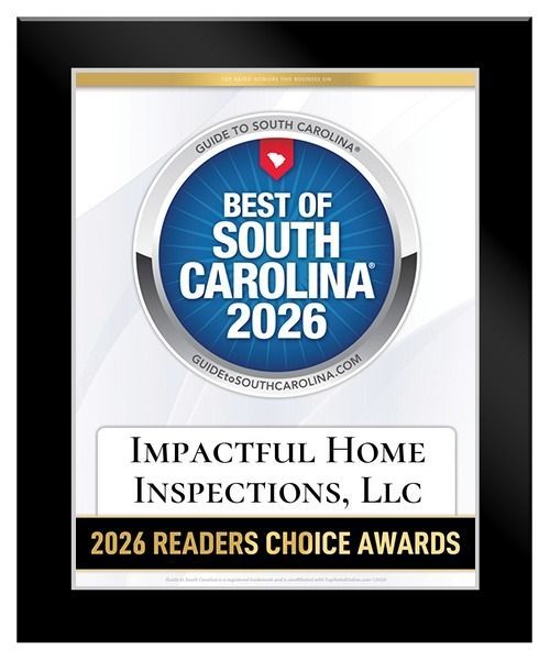 Best of South Carolina 2026 Readers Choice award for Impactful Home Inspections, LLC