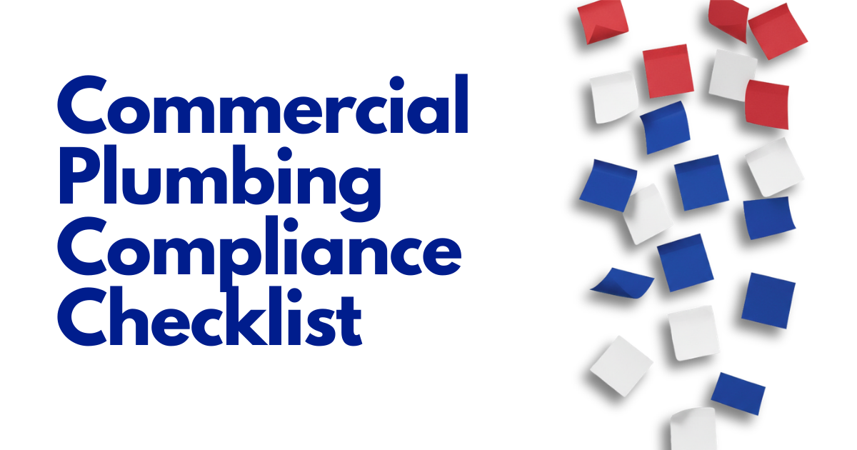 Commercial Plumbing Compliance Checklist text with red, white, and blue paper squares on white background