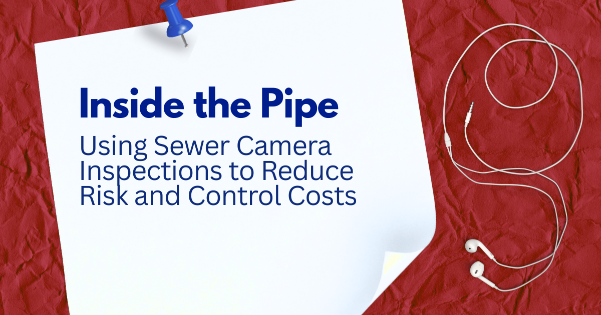 Book cover titled “Inside the Pipe” with subtitle “Using Sewer Camera Inspections to Reduce Risk and Control Costs” on red background.
