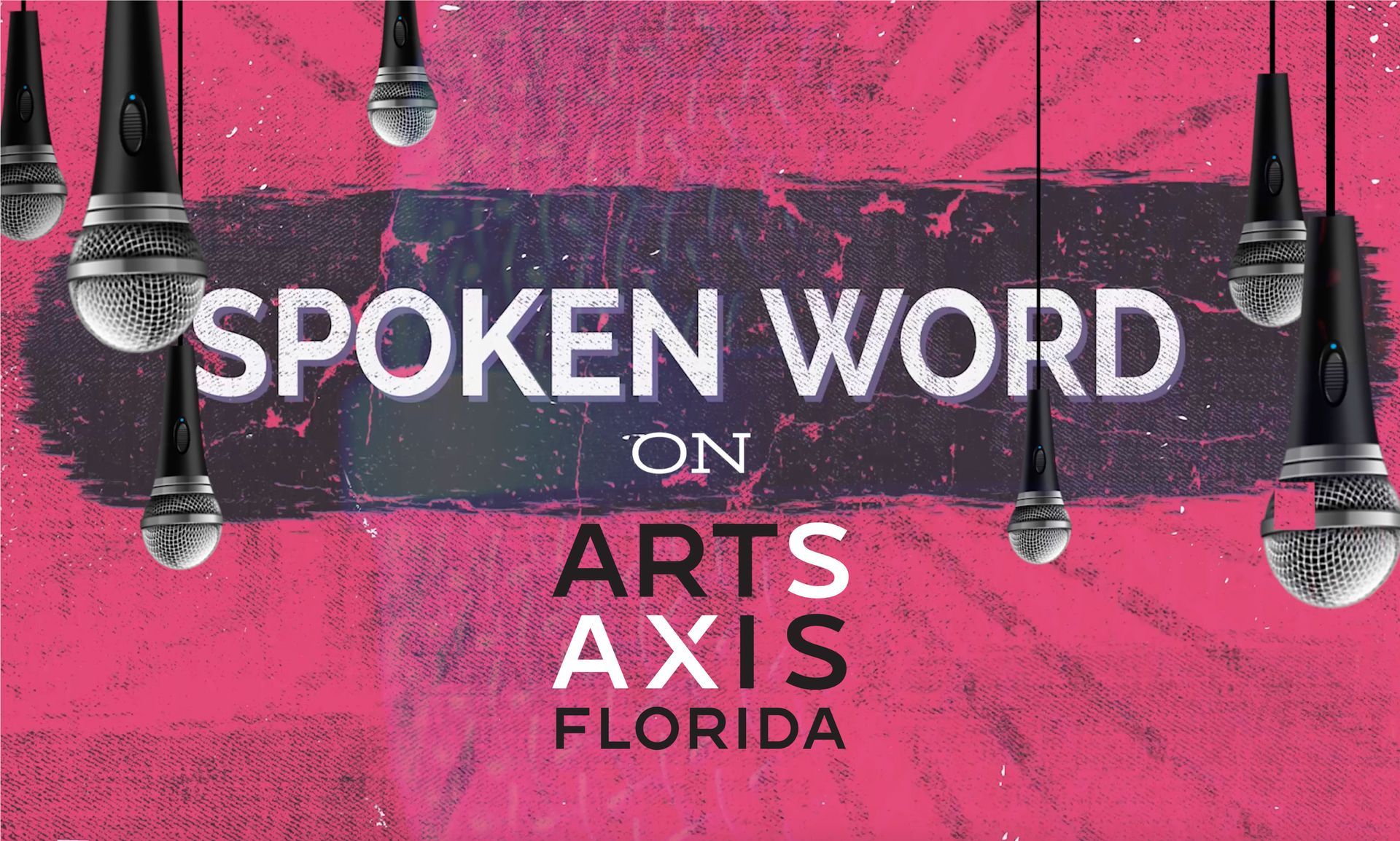A poster for spoken word on arts axis florida