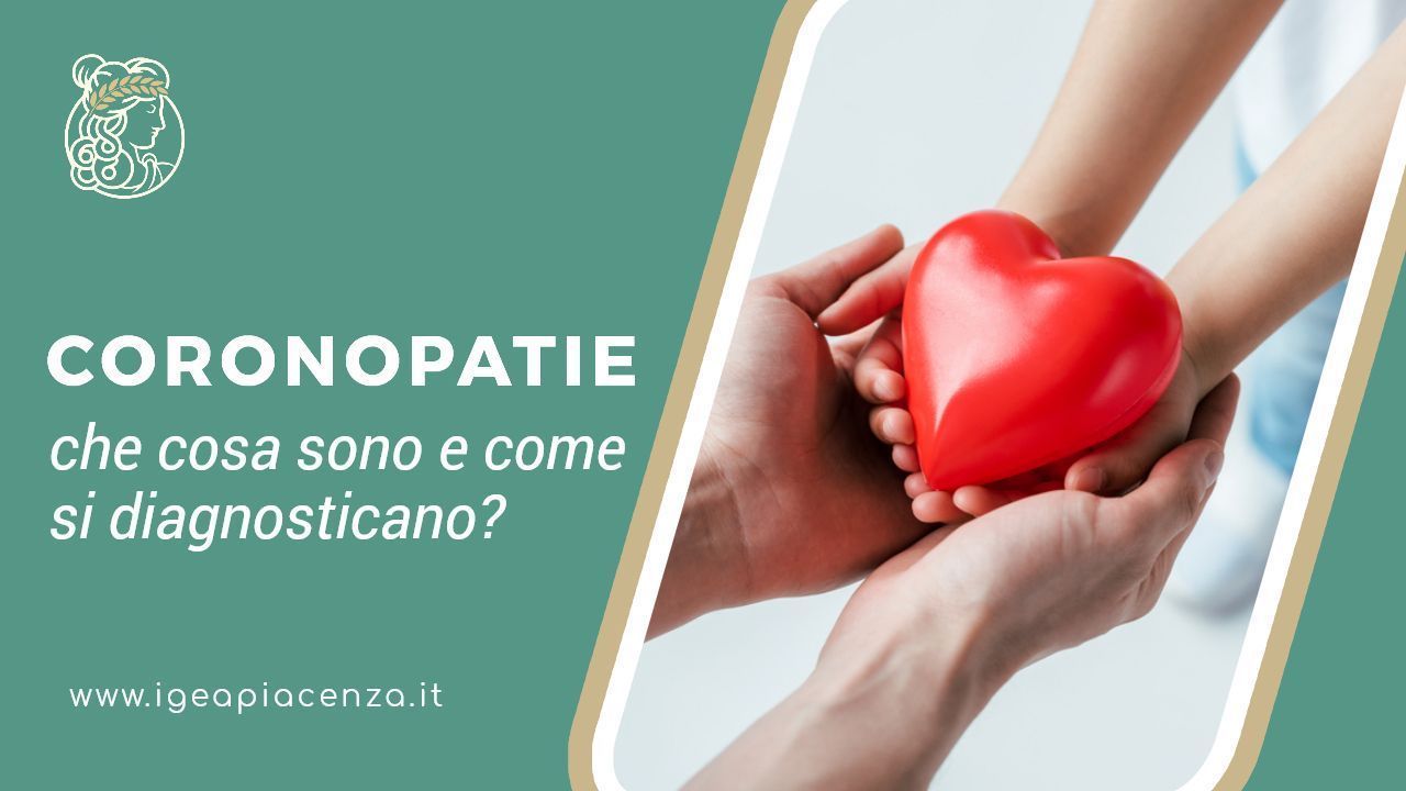 Coronopatie: che cosa sono e come si diagnosticano?