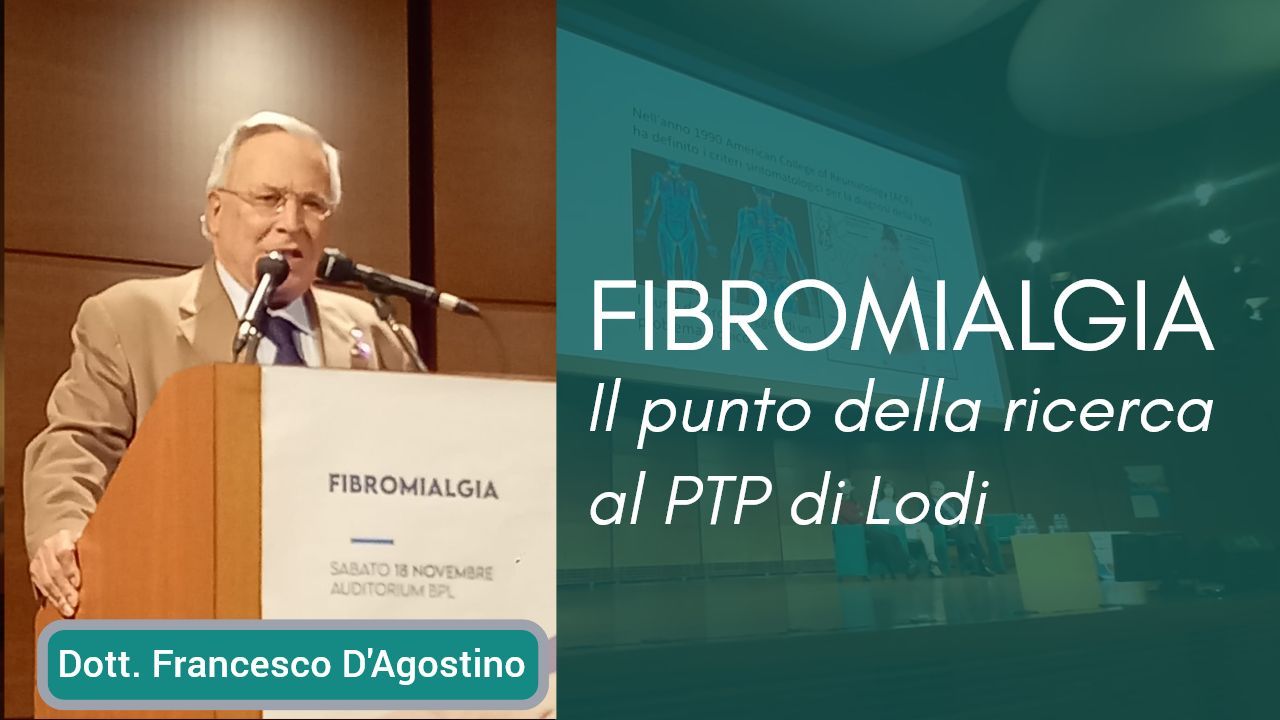 Fibromialgia il punto della situazione al PTP di Lodi 