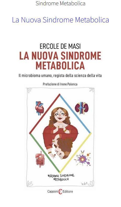La nuova sindrome metabolica: una medicina che guarda alla persona nella sua interezza | Una riflessione sul libro del Prof. Ercole De Masi del Dott. Giuseppe Rossella – Direttore Sanitario del Poliambulatorio IGEA  
