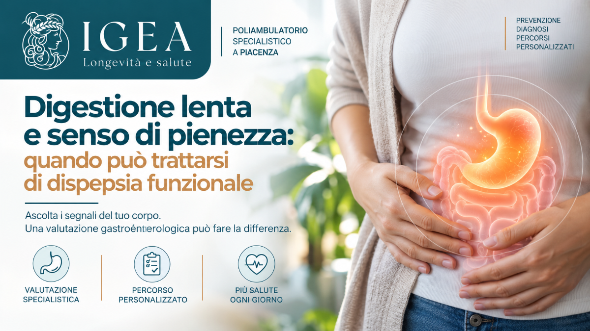 Digestione lenta e senso di pienezza: quando può trattarsi di dispepsia funzionale | IGEA