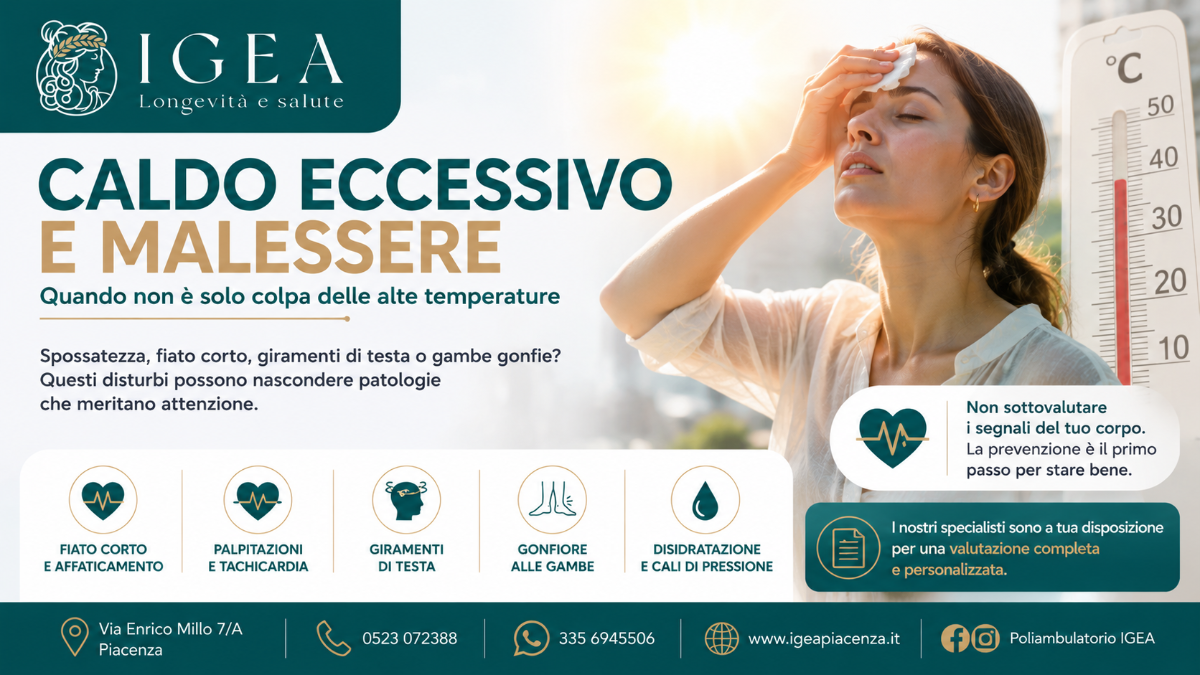Caldo eccessivo e malessere: quando non è solo colpa delle alte temperature | Poliambulatorio IGEA