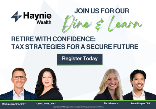 Advertisement for Haynie Wealth Management Dine & Learn. Topic: tax strategies for retirement. Includes photos of four financial advisors.
