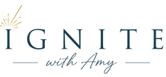 Logo reading “Ignite with Amy” in dark teal and gold with a starburst accent.