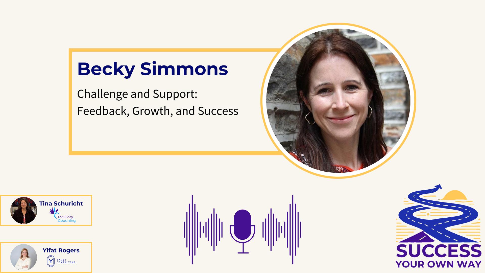 Becky Simmons podcast promo with headshot, purple waveform, and Success Your Way logo on a white background
