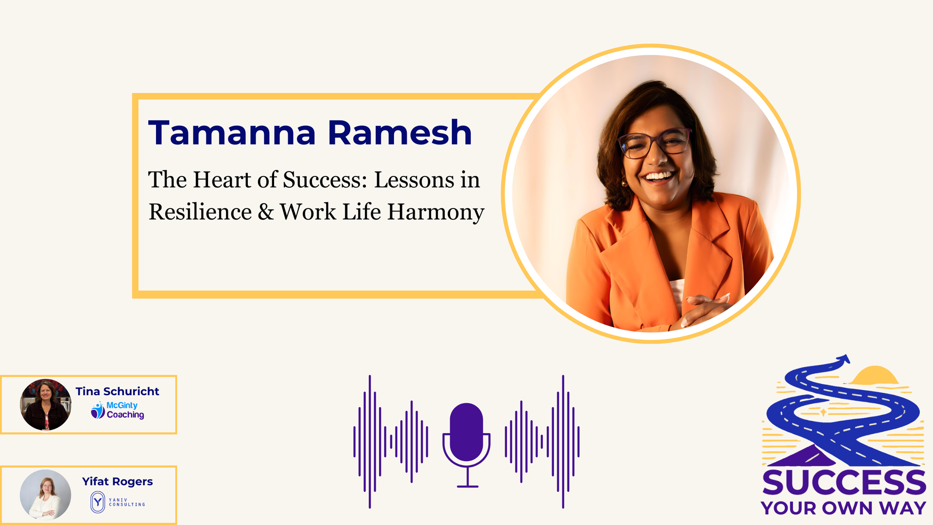 Podcast graphic: Tamanna Ramesh in orange blazer, smiling. Text reads: 