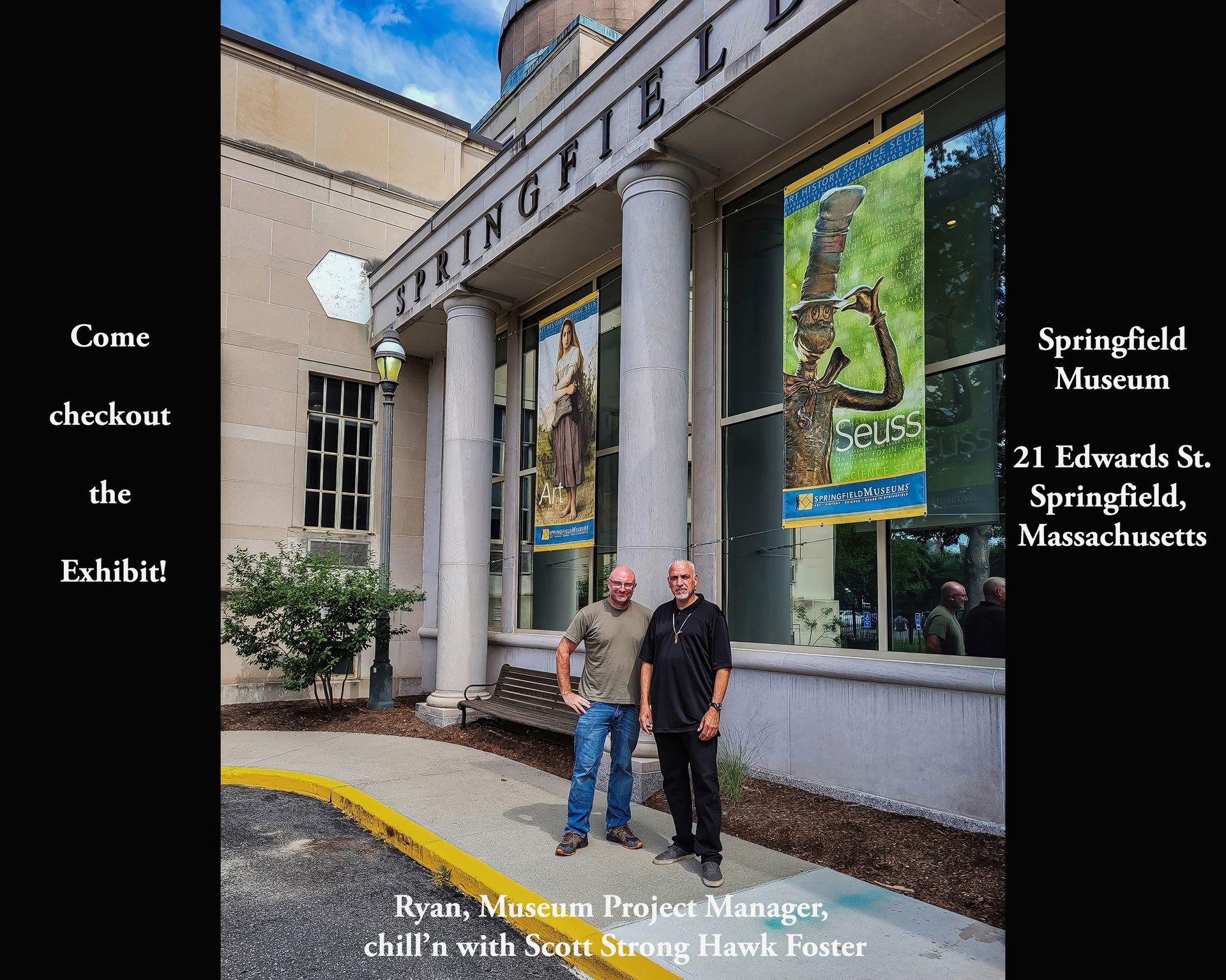 Two men standing outside Springfield Museum. Building has large windows displaying exhibits. Text promotes an exhibit.