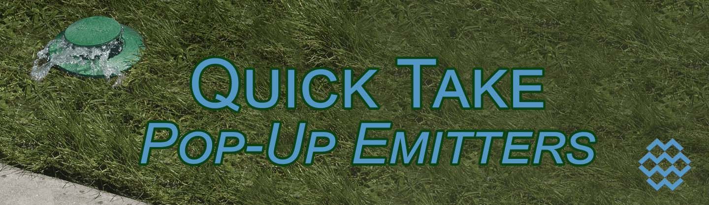 Blue text “Quick Take Pop-Up Emitters” on a grassy background with a small green device icon