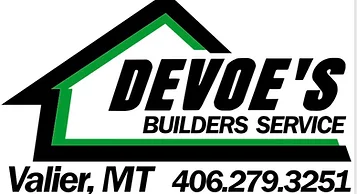 Logo for Devoe's Builders Service, Valier, MT, with green roof outline and phone number 406.279.3251