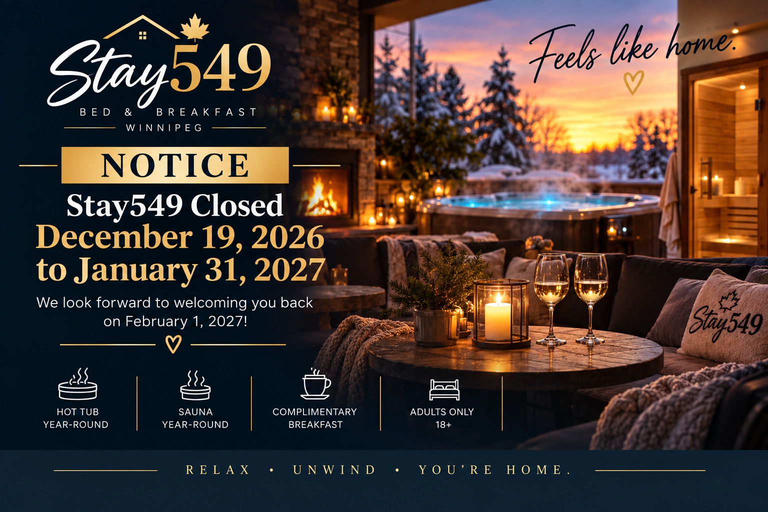 Stay549 closed December 19, 2026 to January 31, 2027