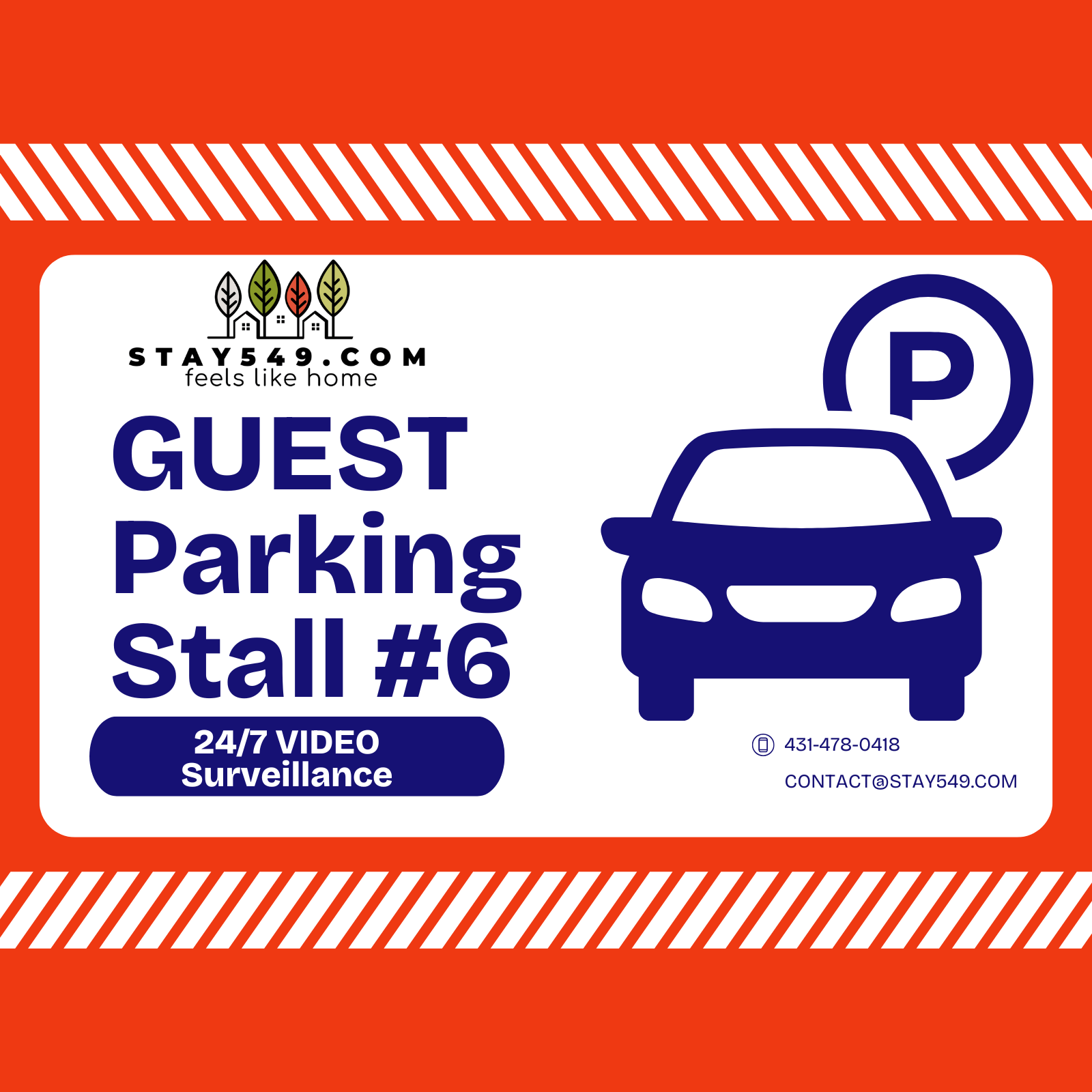Stay549 numbered guest parking stall sign