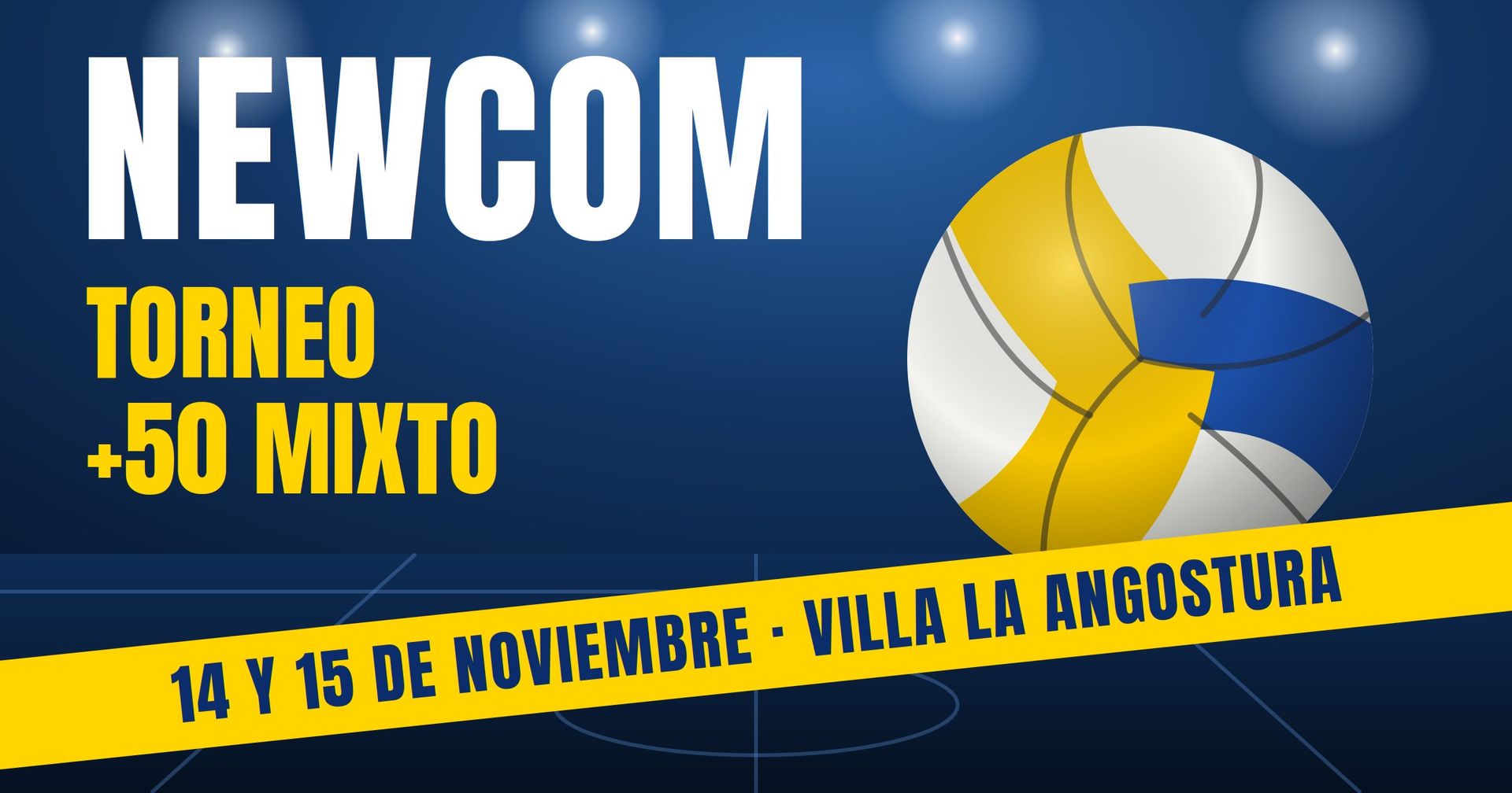 Volleyball tournament poster: Newcom +50 mixto, with yellow-blue ball, November 14–15 in Villa La Angostura