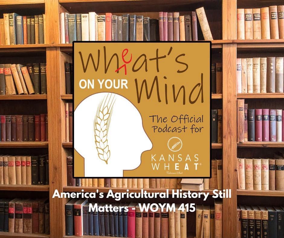 America's Agricultural History Still Matters