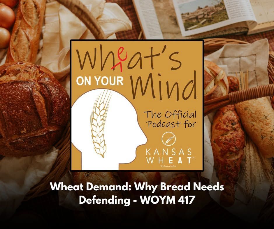 Wheat Demand: Why Bread Needs Defending