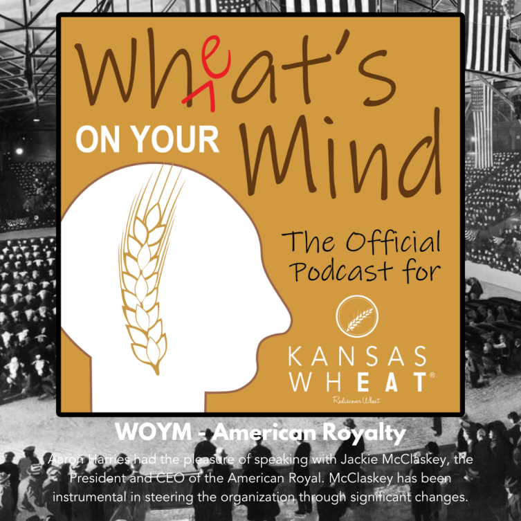 Wheat 's on your mind is the official podcast for Kansas wheat
podcast for kansas wheat agriculture