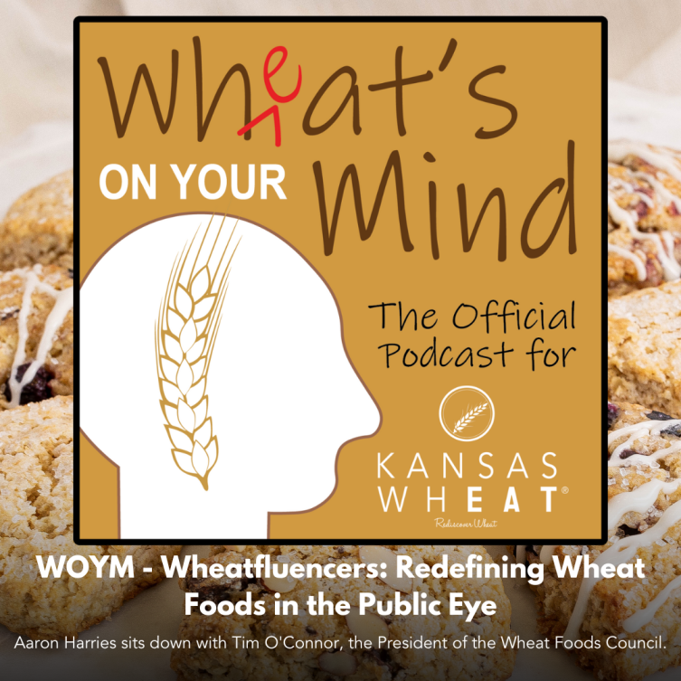 Wheat 's on your mind is the official podcast for Kansas wheat
podcast for kansas wheat agriculture