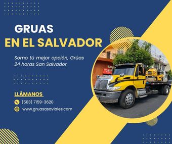 Anuncio de servicios de grúa en El Salvador, con una grúa amarilla. Incluye información de contacto.