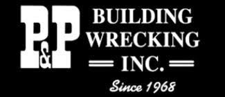 Orange and black P&P Building Wrecking Inc. logo with “Since 1968” text