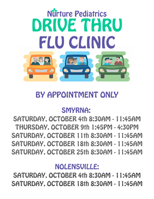 Flyer for Nurture Pediatrics Drive Thru Flu Clinic by appointment. Lists dates and times for Smyrna and Nolensville.