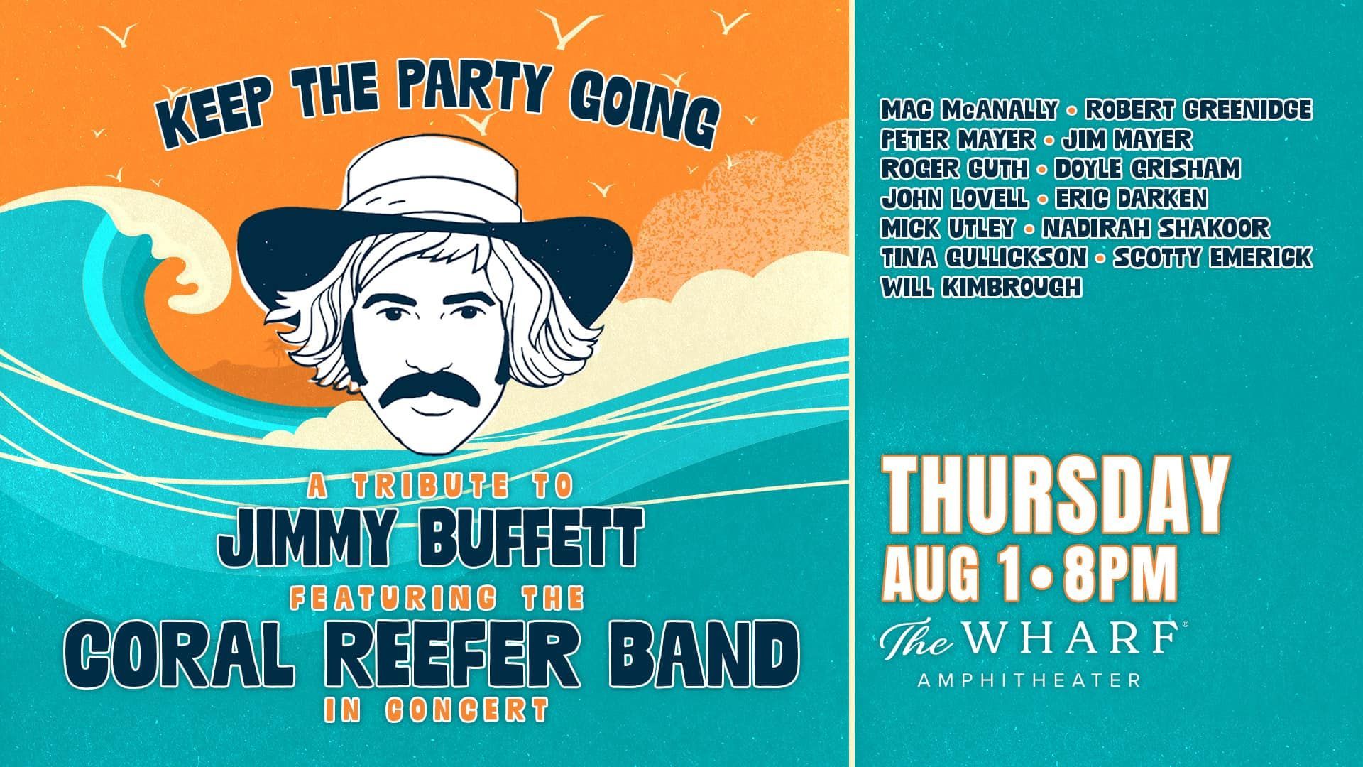 Coral Reefer Band to Honor Jimmy Buffett at The Wharf