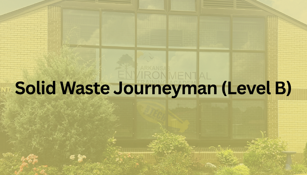 Text on a yellow-tinted building photo reads: “Solid Waste Apprentice (Level B)”.